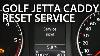 How To Reset Service Interval In Vw Golf Passat Jetta Caddy Mfd Mfa Oil Change
